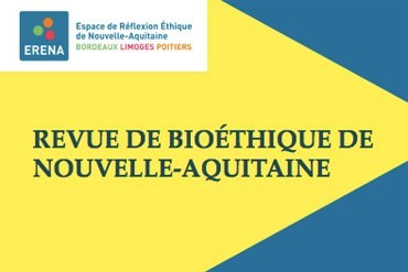 Revue de bioéthique de Nouvelle-Aquitaine
